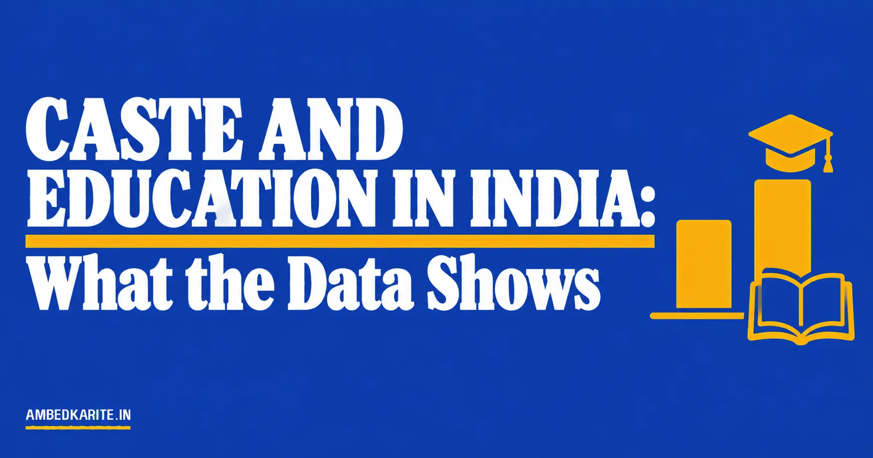 You are currently viewing Caste and Education in India: What the Data Shows