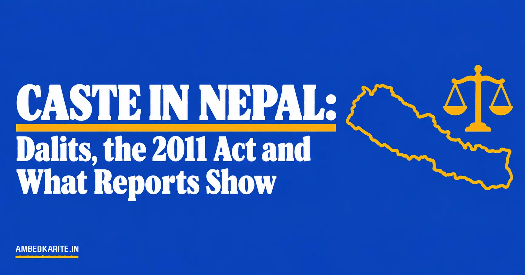 You are currently viewing Caste in Nepal: Dalits, the 2011 Act and What Reports Show