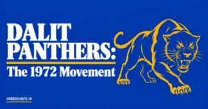 Read more about the article Dalit Panthers: History, Manifesto and Namdeo Dhasal