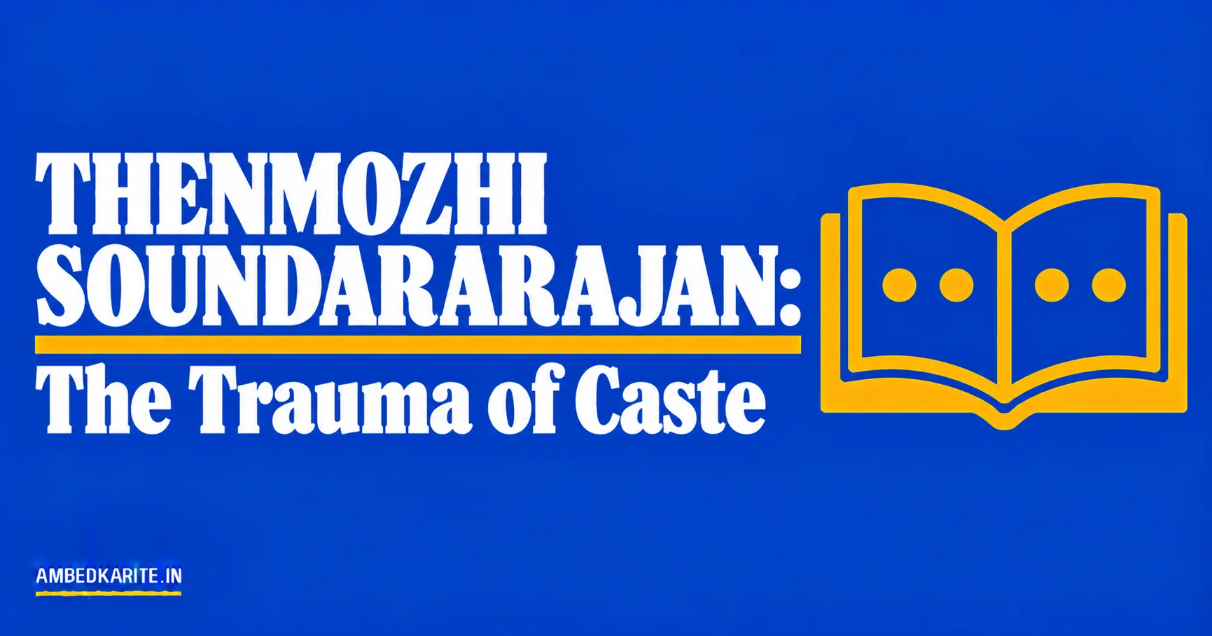 You are currently viewing Thenmozhi Soundararajan: The Trauma of Caste Review